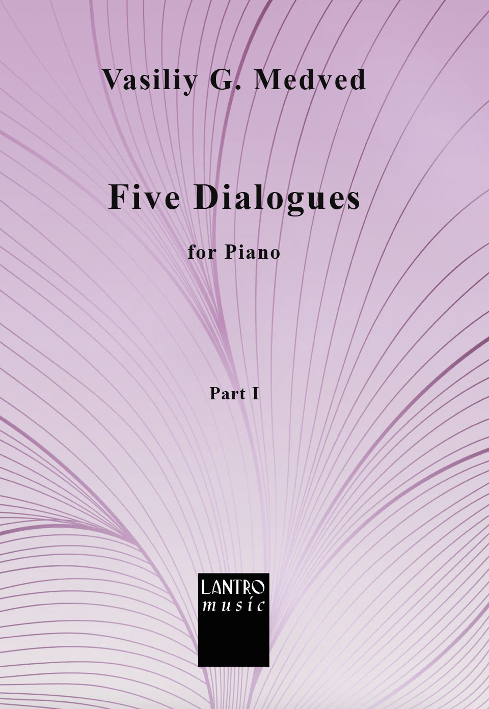 Five Dialogues for piano-Medved-part 1