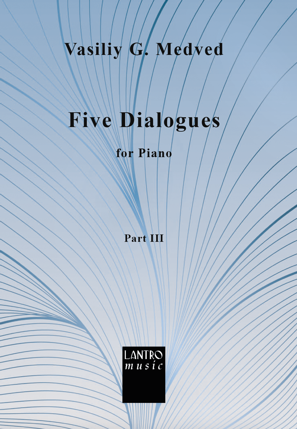 Five Dialogues for piano-Medved- part 3